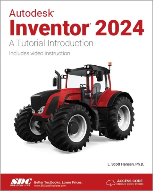 Autodesk Inventor 2024 : A Tutorial Introduction, Paperback / softback Book