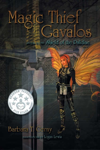 Magic Thief of Gavalos : Sequel to the Shield of the Palidine, Paperback / softback Book