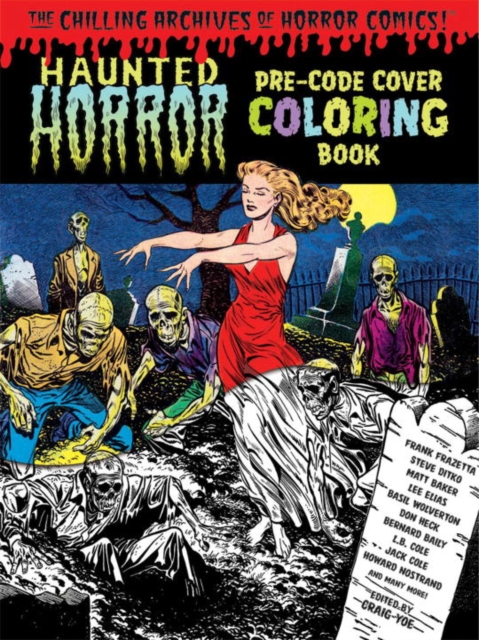 Haunted Horror Pre-Code Cover Coloring Book Volume 1, Paperback / softback Book