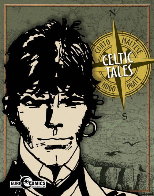 Corto Maltese : Celtic Tales, Paperback / softback Book