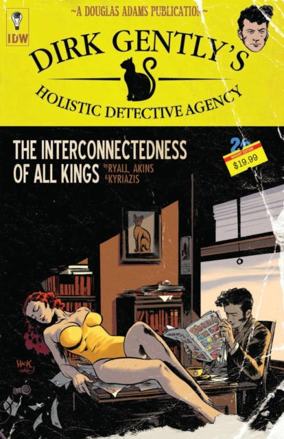 Dirk Gently's Holistic Detective Agency: The Interconnectedness of All Kings, Paperback / softback Book