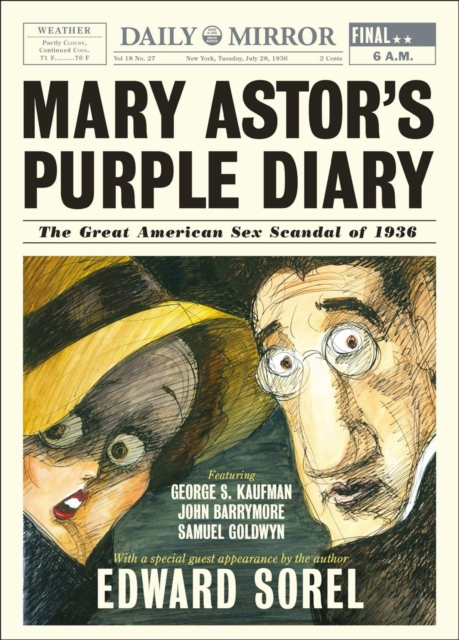 Mary Astor's Purple Diary : The Great American Sex Scandal of 1936, Hardback Book