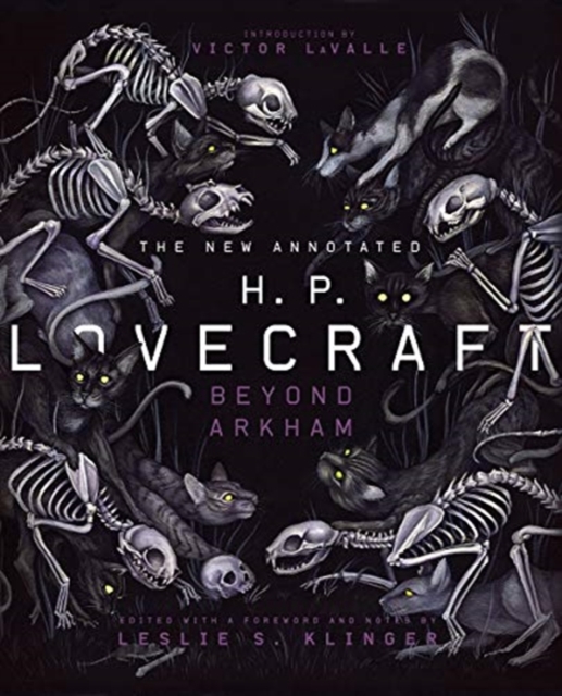 The New Annotated H.P. Lovecraft : Beyond Arkham, Hardback Book