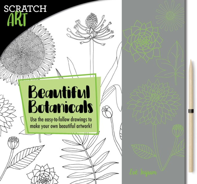 Scratch & Create: Scratch and Draw Botanicals : Use the easy-to-follow drawings to make your own beautiful artwork!, Paperback / softback Book