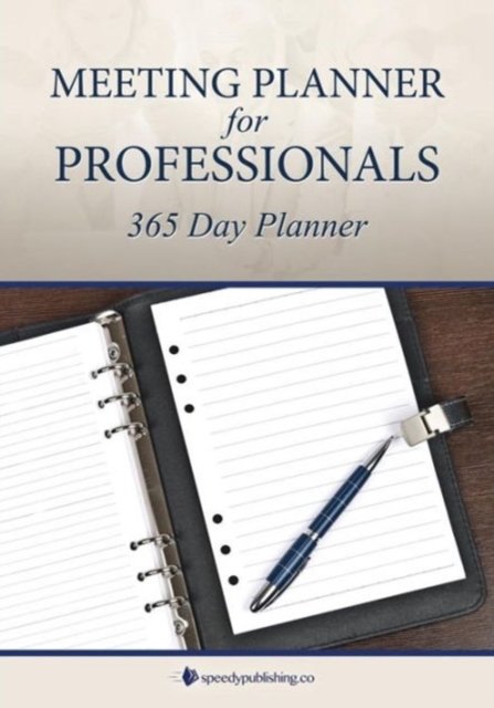 Meeting Planner for Professionals : 365 Day Planner, Paperback / softback Book