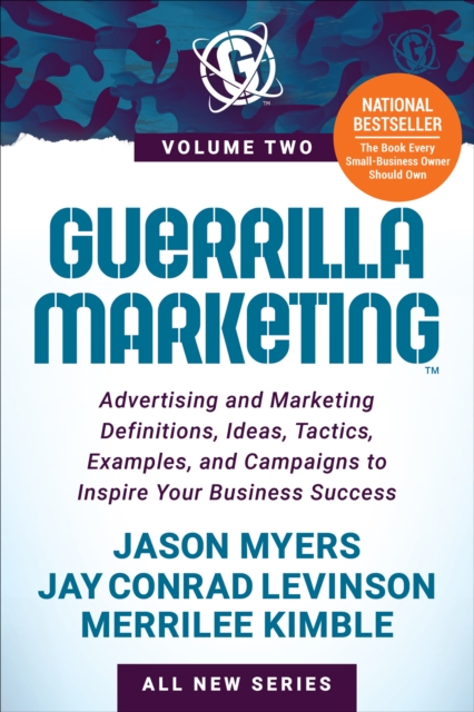 Guerrilla Marketing : Advertising and Marketing Definitions, Ideas, Tactics, Examples, and Campaigns to Inspire Your Business Success, EPUB eBook