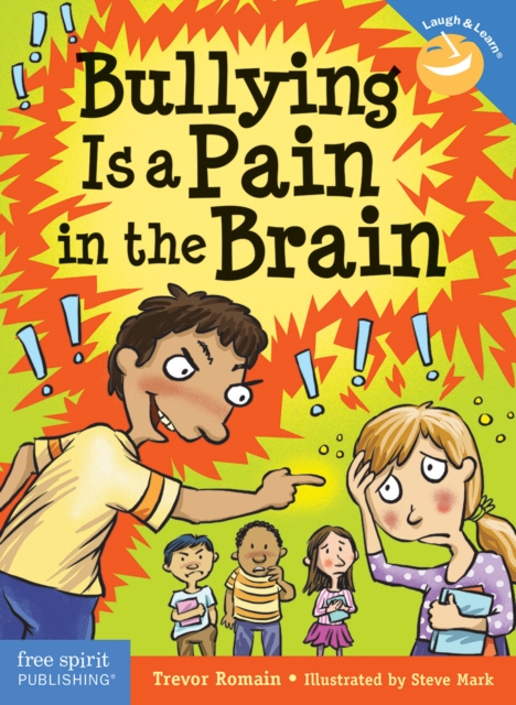 Bullying Is a Pain in the Brain, PDF eBook