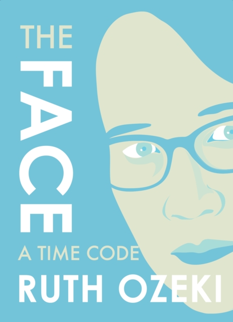 The Face: A Time Code, Paperback / softback Book