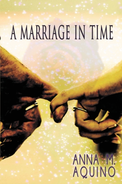 A Marriage In Time, Paperback / softback Book
