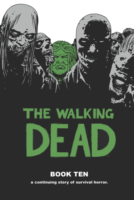 The Walking Dead Book 10, Hardback Book