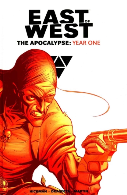 East of West: The Apocalypse Year One, Hardback Book