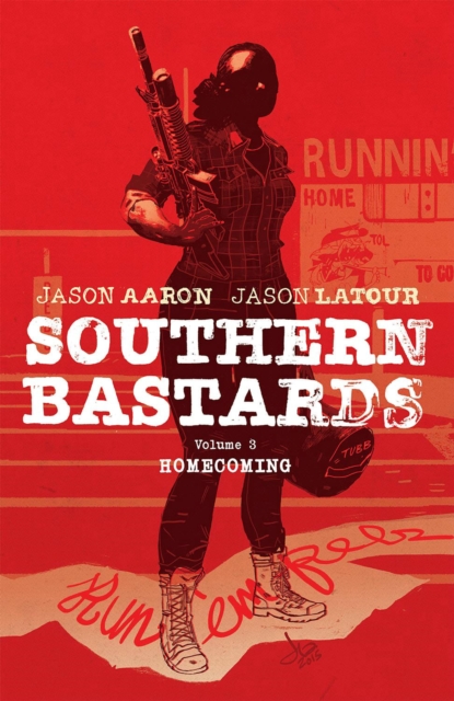 Southern Bastards Volume 3, Paperback / softback Book