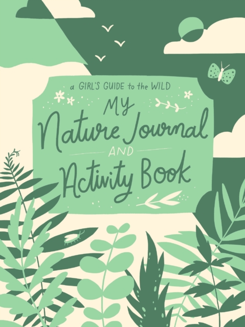 My Nature Journal and Activity Book, Paperback / softback Book