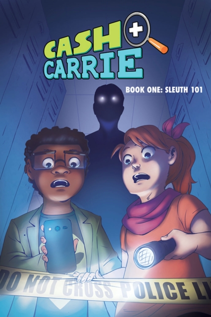 Cash and Carrie Book 1 : Sleuth 101, Paperback / softback Book