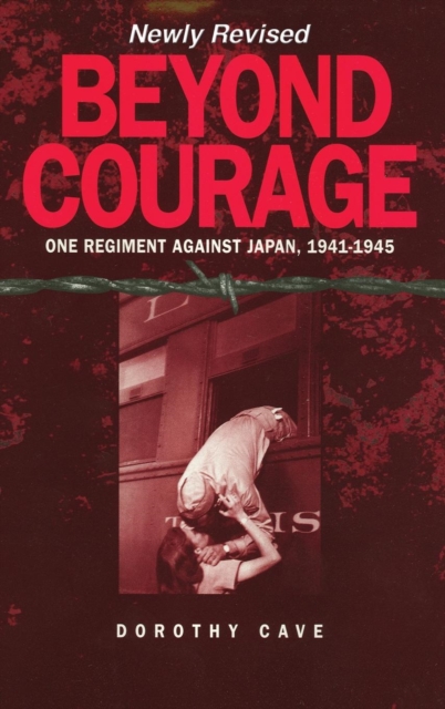 Beyond Courage (Newly REV), Hardback Book