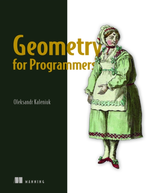 Geometry for Programmers, Hardback Book