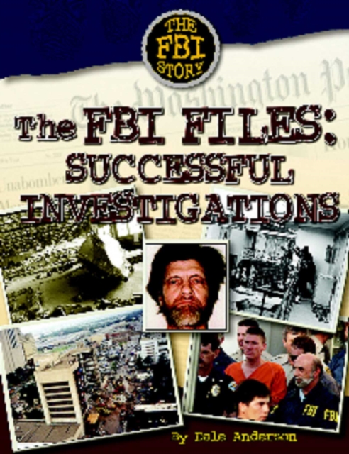 The FBI Files : Sucessful Investigations, EPUB eBook