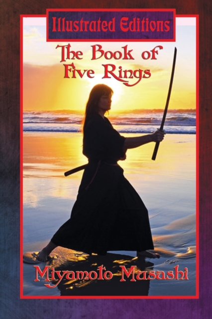 The Book of Five Rings (Illustrated Edition), Paperback / softback Book