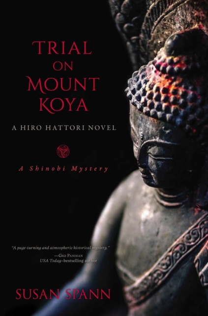 Trial on Mount Koya : A Hiro Hattori Novel, EPUB eBook