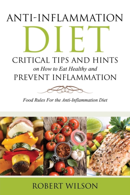 Anti-Inflammation Diet, Paperback / softback Book