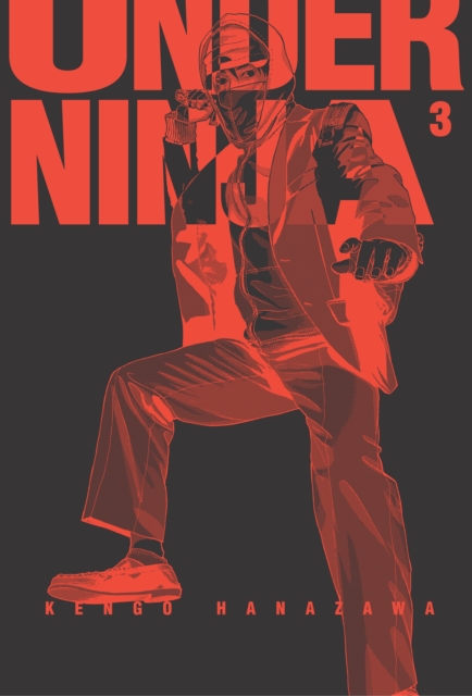 Under Ninja, Volume 3, Paperback / softback Book