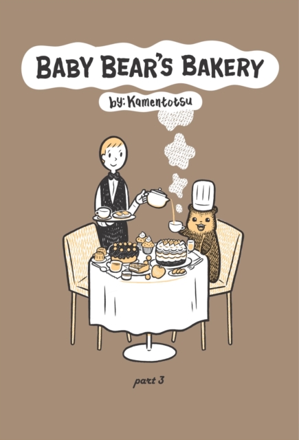 Baby Bear's Bakery, Part 3, Paperback / softback Book