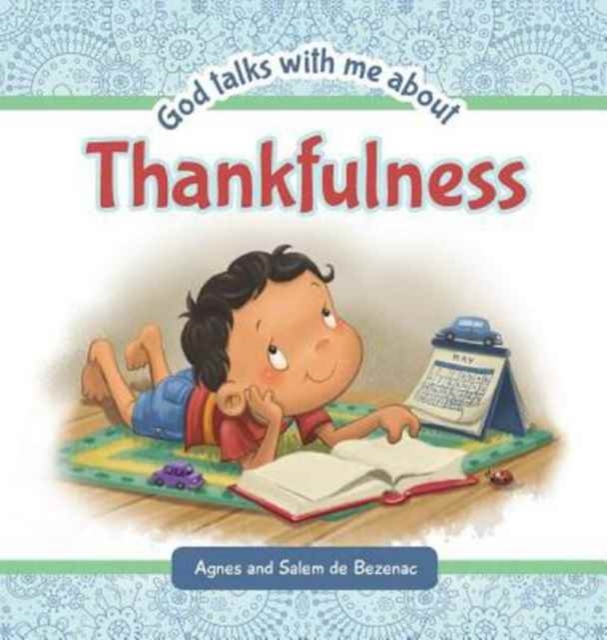God Talks with Me About Thankfulness, Hardback Book