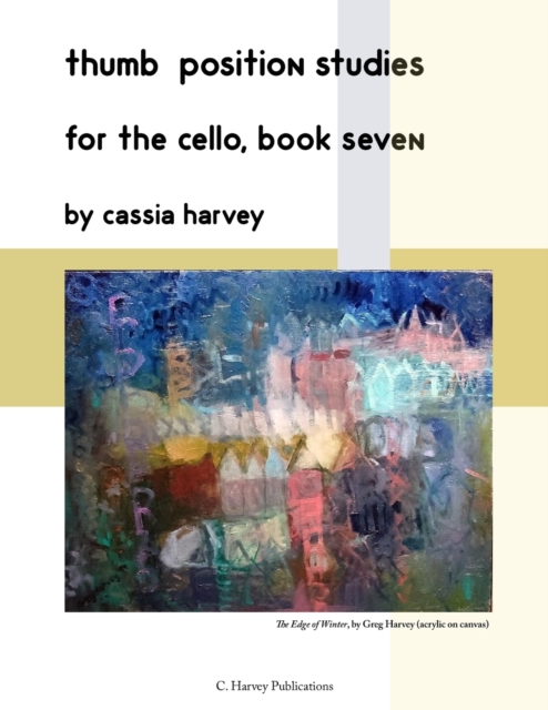 Thumb Position Studies for the Cello, Book Seven, Paperback / softback Book