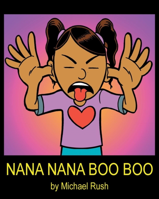 Nana Nana Boo Boo, Paperback Book
