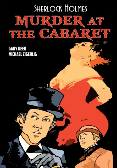 Sherlock Holmes : Murder at the Cabaret, Paperback / softback Book