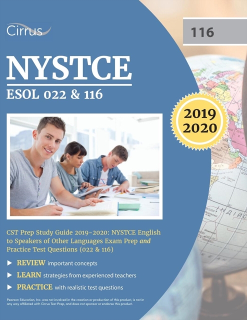 NYSTCE ESOL 022 & 116 CST Prep Study Guide 2019-2020 : NYSTCE English to Speakers of Other Languages Exam Prep and Practice Test Questions (022 & 116), Paperback / softback Book
