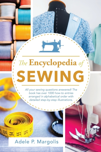Encyclopedia of Sewing, Hardback Book