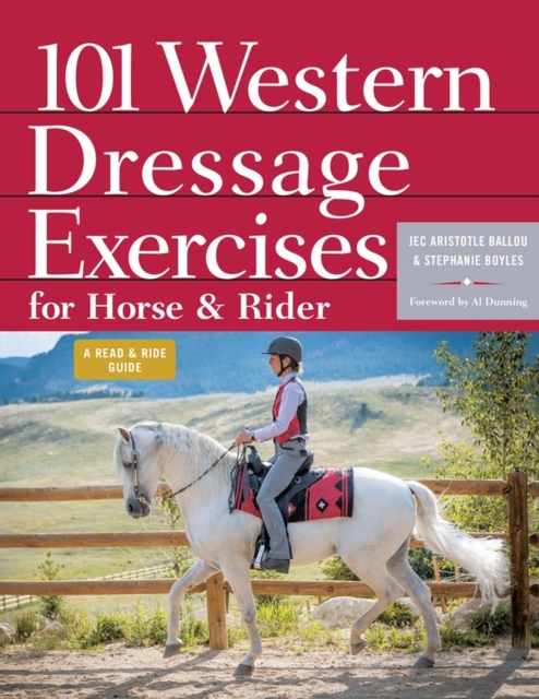 101 Western Dressage Exercises for Horse & Rider, Paperback / softback Book
