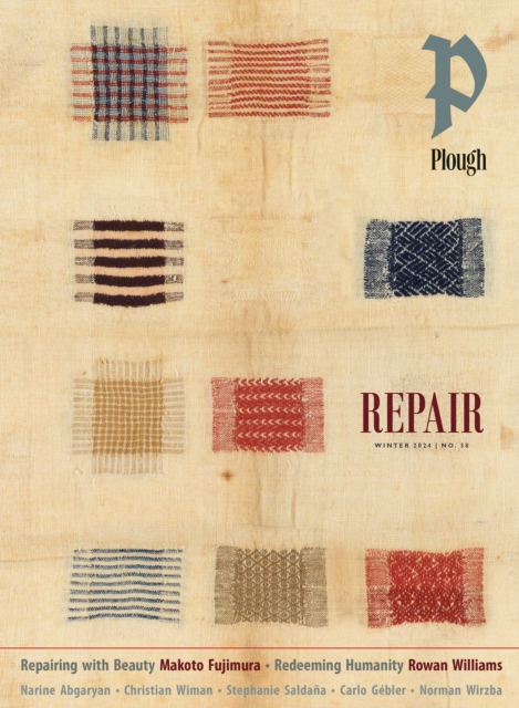Plough Quarterly No. 38 - Repair : UK Edition, Paperback / softback Book