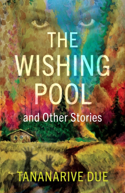 The Wishing Pool And Other Stories, Hardback Book