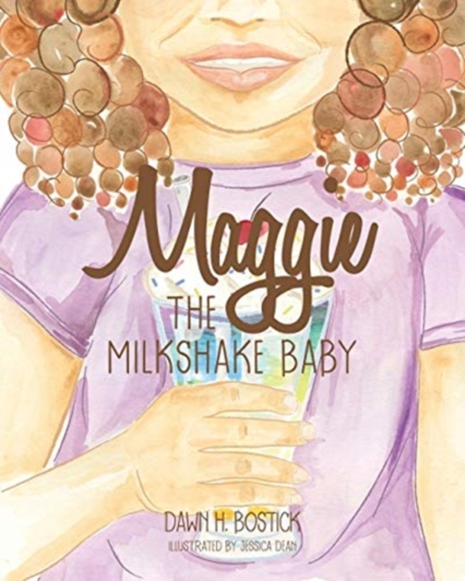 Maggie the Milkshake Baby, Paperback / softback Book