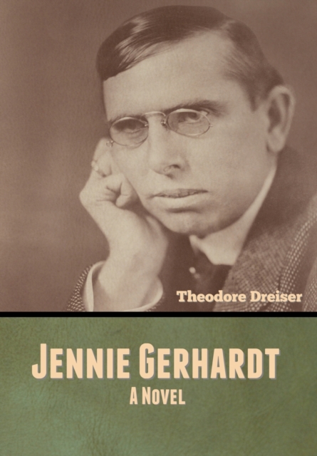 Jennie Gerhardt, Hardback Book