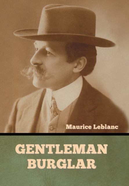 Gentleman-Burglar, Hardback Book