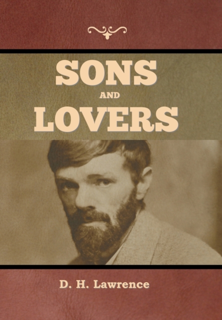 Sons and Lovers, Hardback Book