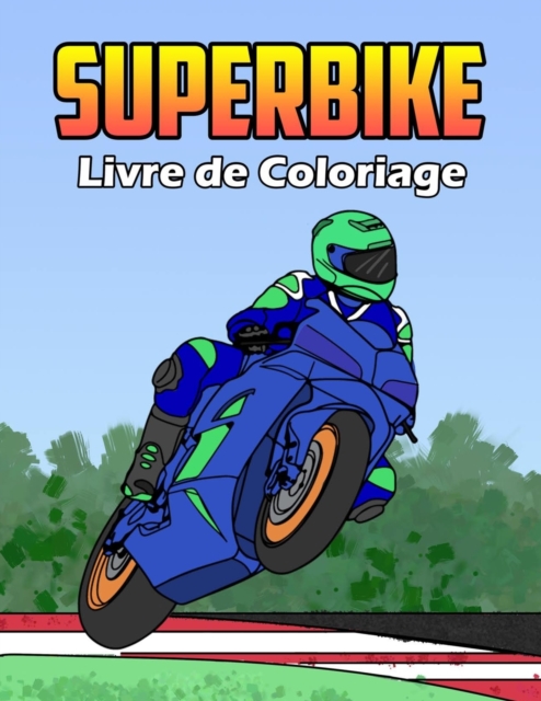 Superbike Livre de Coloriage, Paperback / softback Book