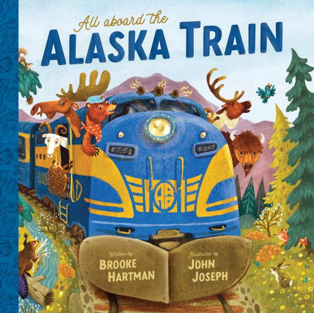 All Aboard the Alaska Train, EPUB eBook