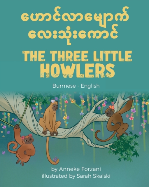 The Three Little Howlers (Burmese-English), Paperback / softback Book