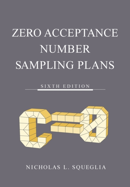 Zero Acceptance Number Sampling Plans, Paperback / softback Book