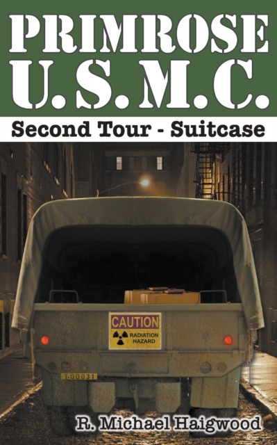 Primrose U.S.M.C. Second Tour : Suitcase, Paperback / softback Book