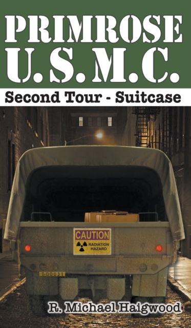Primrose U.S.M.C. Second Tour : Suitcase, Hardback Book