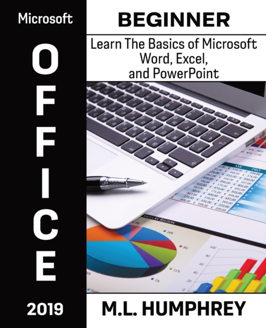 Microsoft Office 2019 Beginner, Paperback / softback Book
