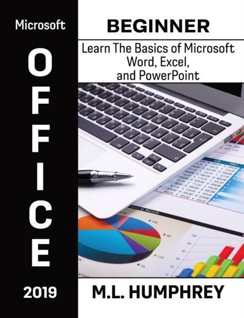 Microsoft Office 2019 Beginner, Hardback Book