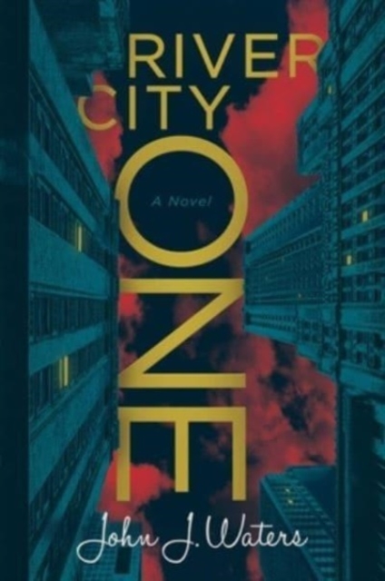 River City One : A Novel, Paperback / softback Book
