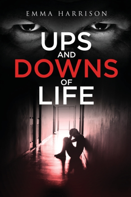 Ups and Downs of Life, Paperback / softback Book