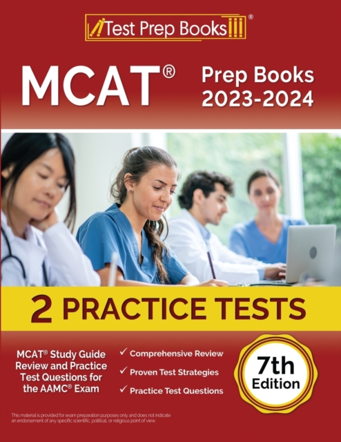 MCAT Prep Books 2023-2024 : MCAT Study Guide Review and 2 Practice Tests for the AAMC Exam [7th Edition], Paperback / softback Book